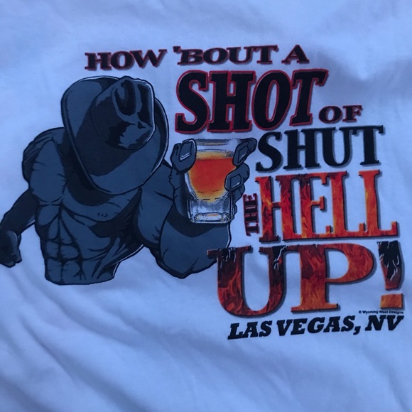 Las Vegas”Shut the hell up!”Tee - Picture 3 of 3